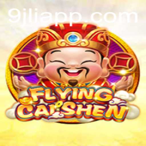 Discover the Magic of FlyingCaiShen: A Unique Gaming Adventure